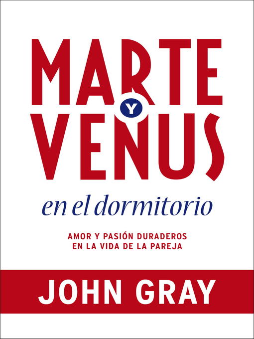 Title details for Marte y Venus en el dormitorio by John Gray - Available
